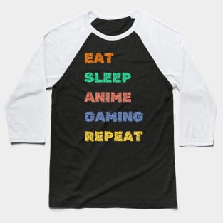 Eat Sleep Anime Gaming Repeat, Otaku Gamer Anime Baseball T-Shirt